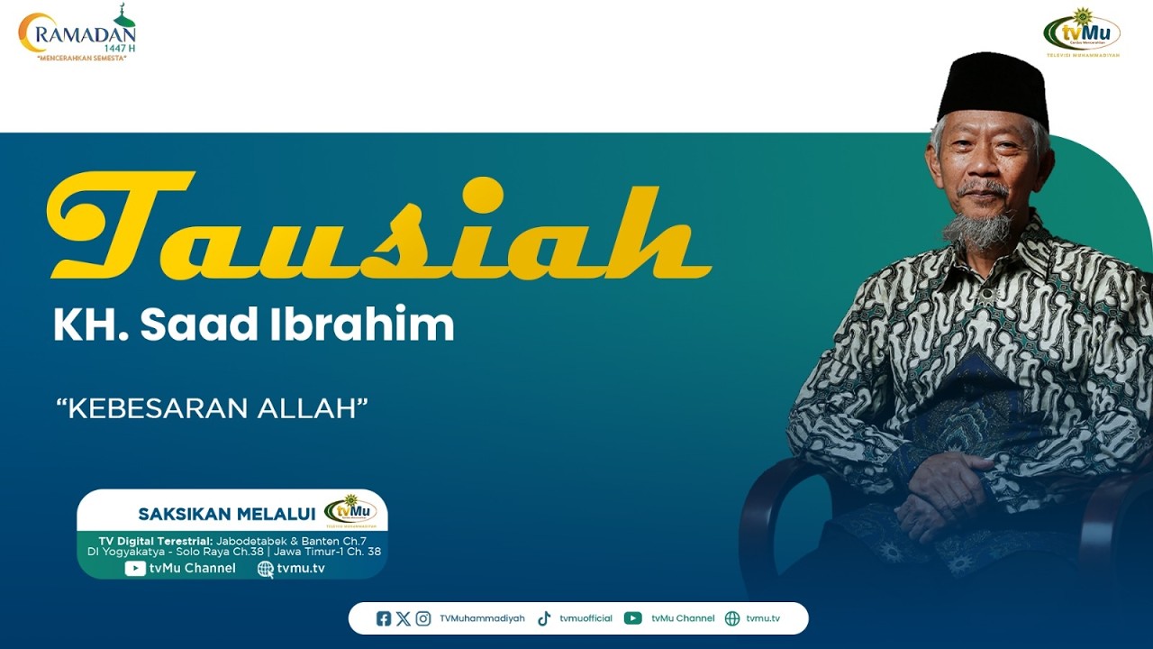 KEBESARAN ALLAH || TAUSIYAH KYAI SAAD IBRAHIM