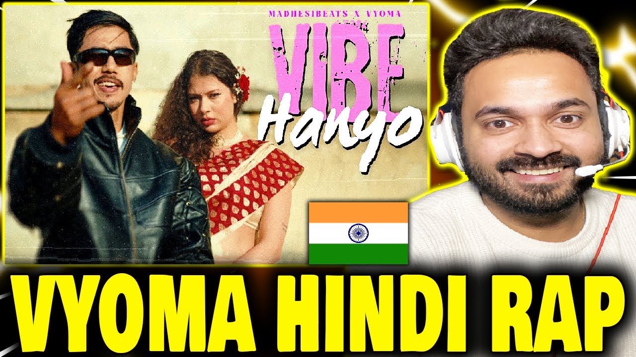 India 🇮🇳 Reaction On Vibe Hanyo - MadhesiBeats x Vyoma Rapping in Hindi | GDX Reacts