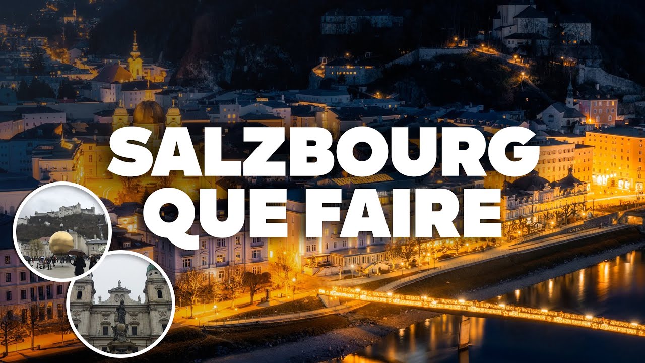 QUE FAIRE À SALZBOURG! Visites, sites incontournables et attractions!