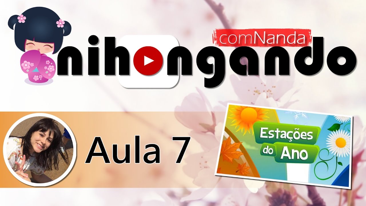 NcN #Aula 7 - As estações do ano