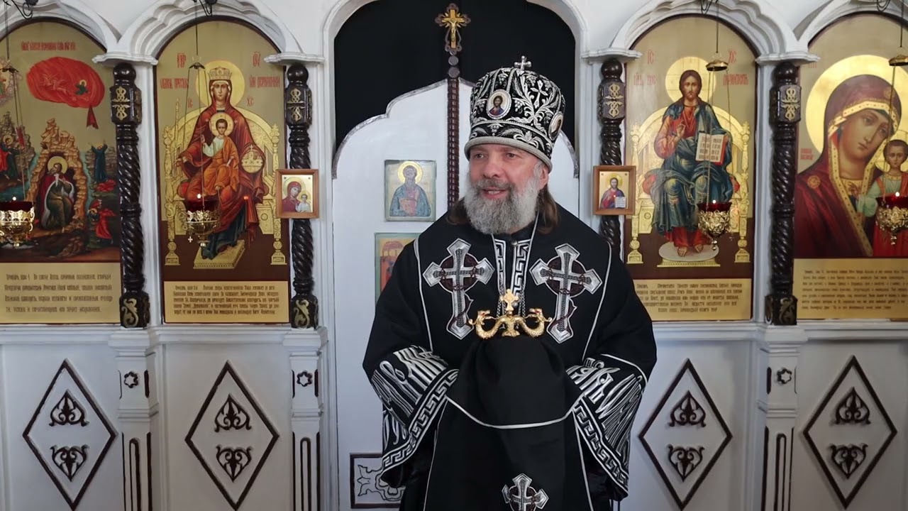 Проповедь епископа Питирима (Творогова) в пятницу 3-й недели Великого поста. 13.03.26.