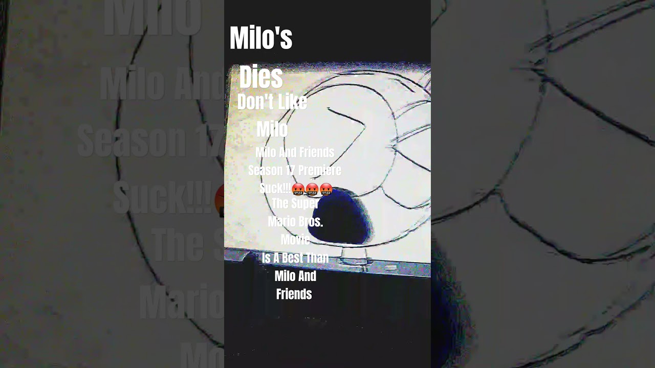 2nd Milo And Friends Film And 17th Milo And Friends Season In Nutshell #miloandfriends #universal