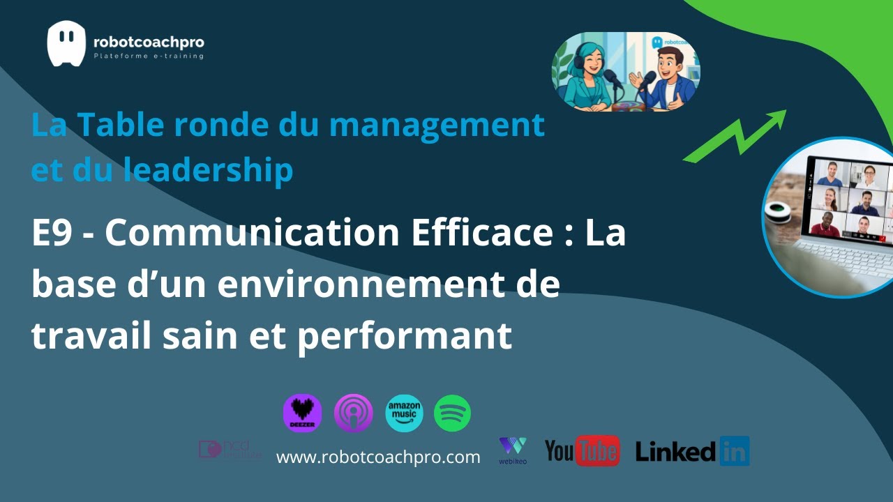 Communication efficace : la base d'un environnement de travail sain et performant