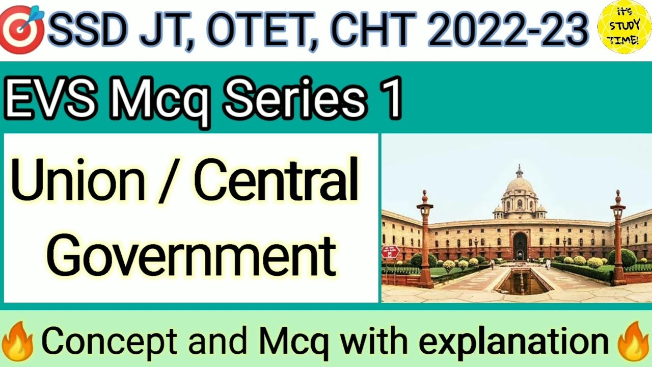 🎯 SSD JT, OTET, CHT, ASO 2022-23 || Union/Central Government || EVS Mcq Series 1||Concept and Mcq ||