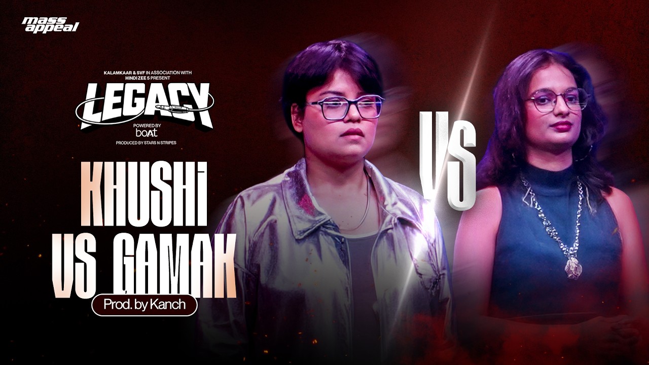 KHUSHI VS GAMAK | RAP BATTLE | LEGACY