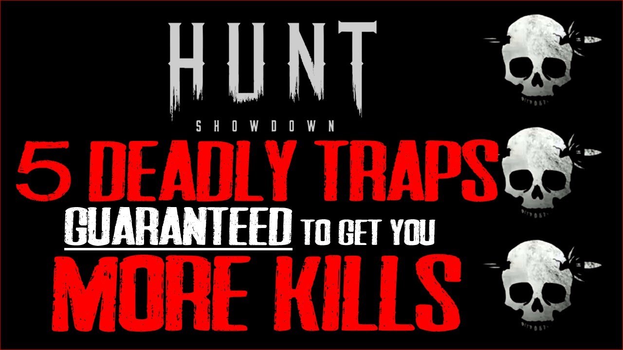 5 СМЕРТЕЛЬНЫХ ловушек, которые принесут вам БОЛЬШЕ УБИЙСТВ в Hunt Showdown