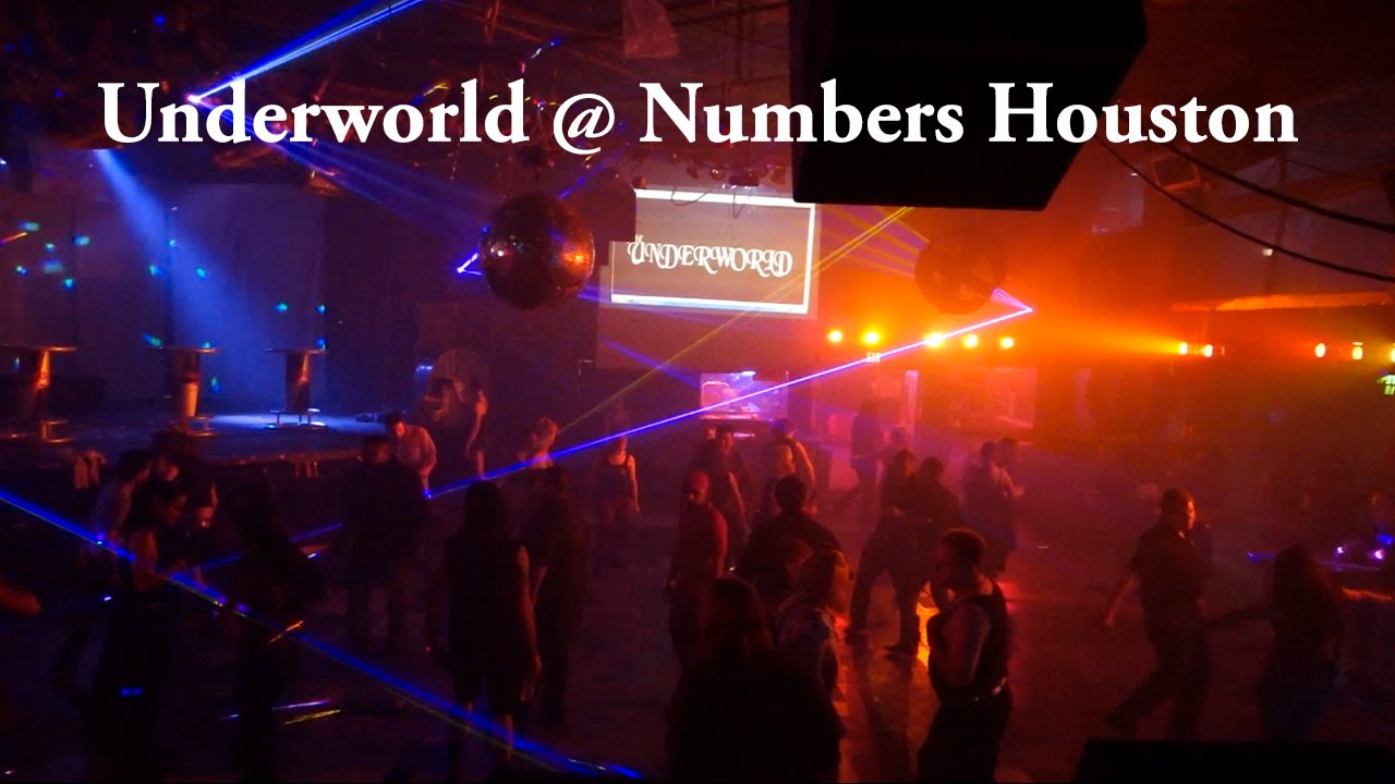 UNDERWORLD Numbers Nightclub Houston 7-19-14