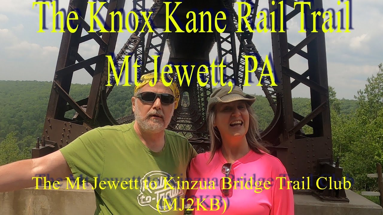 The Knox Kane Trail with the Mt Jewett to Kinzua Bridge Trail Club
