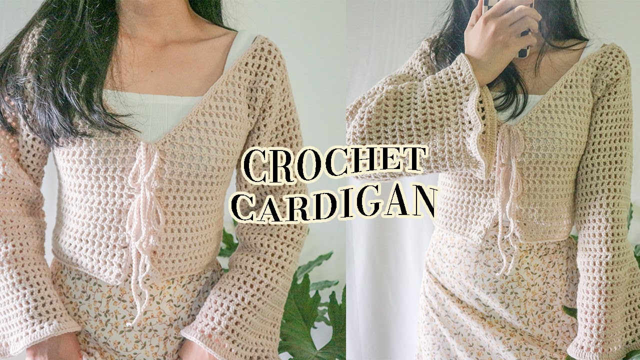 Crochet Cardigan🤍 Hướng dẫn m&oacute;c cardigan cột nơ xinh xinh đ&oacute;n h&egrave; 2022🤍 Vyvascrochet