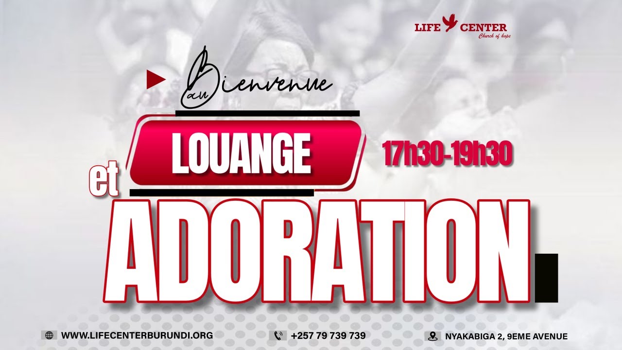 LOUANGE ET ADORATION VENDREDI LE 06-03-2026