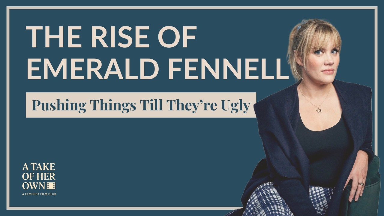 Cinema According to Emerald Fennell: Blood, Glitter, & Wuthering Heights