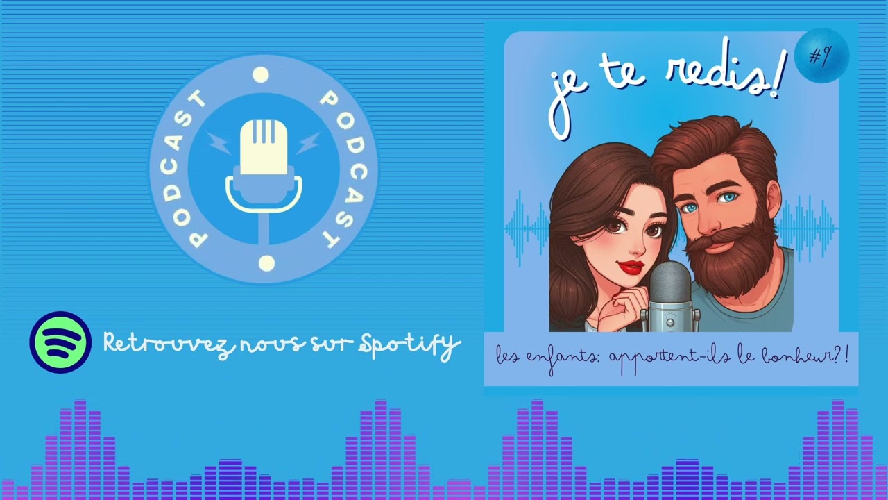 Est-ce qu'avoir des enfants apporte le bonheur? 🎙️S2 Ep9