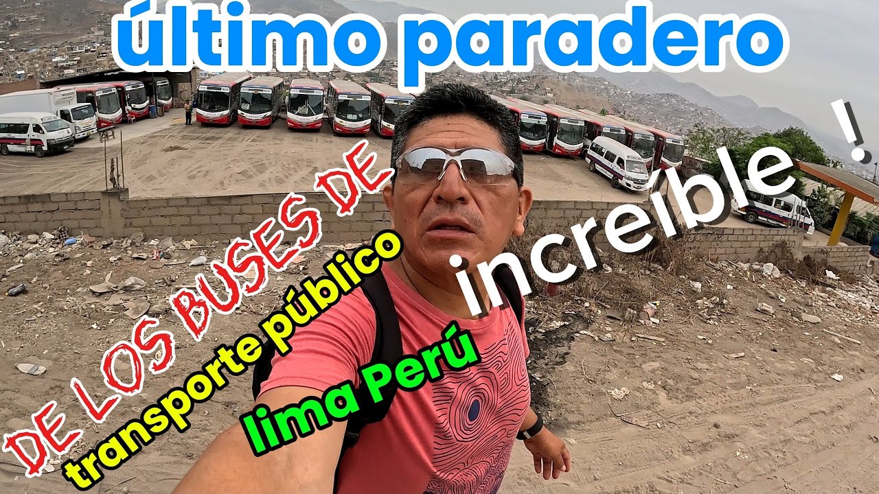 Los paraderos de los buses de transporte público Perú 