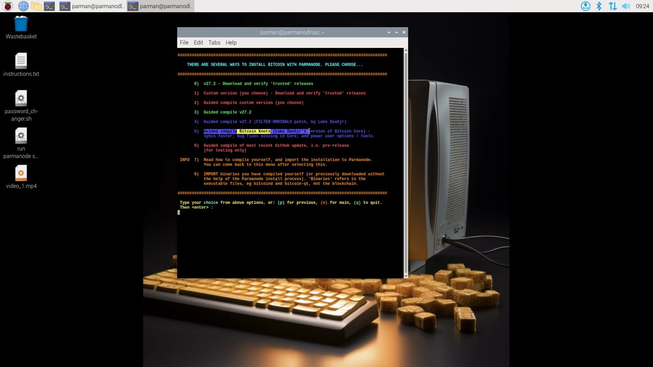 Easy Install of Bitcoin Knotts (assisted compile) on a Raspberry Pi 5 using ParmanodL (FOSS)