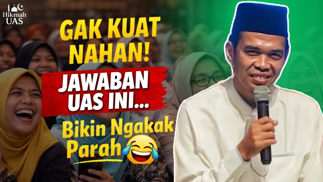 Ngakak Parah! Tanya Jawab Ustadz Abdul Somad Terbaru 2026