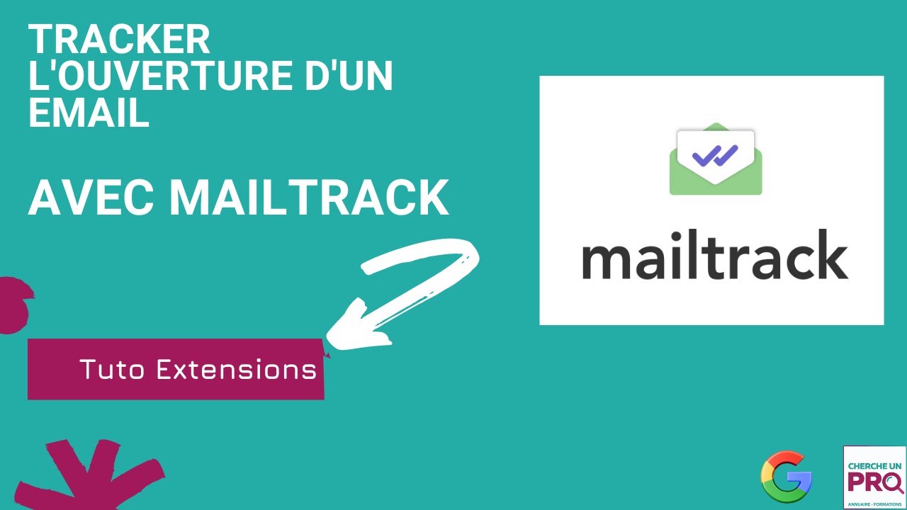 Tracker l'ouverture d'un mail avec gmail. Savoir si un mail est ouvert avec mailtrack.(Mailsuite)