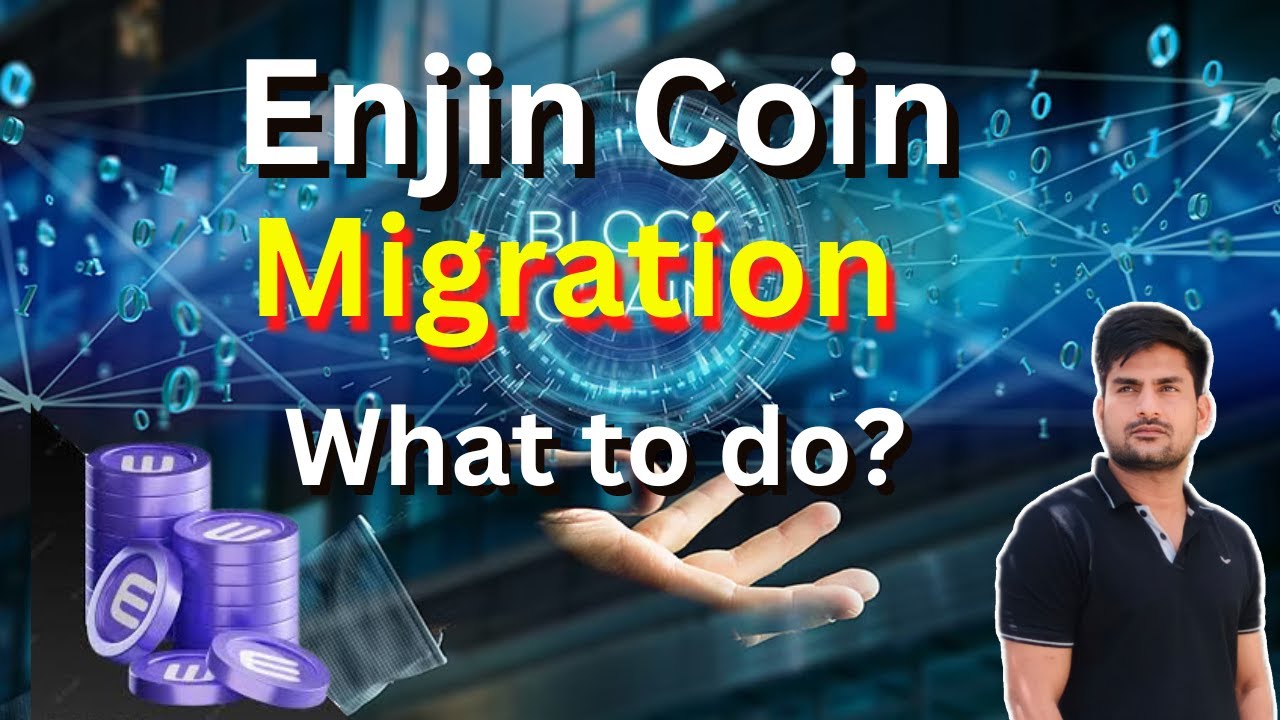 Enjin Coin's Major Developements (Migration, New Blockchain & Merge) | Enjin Coin News Today