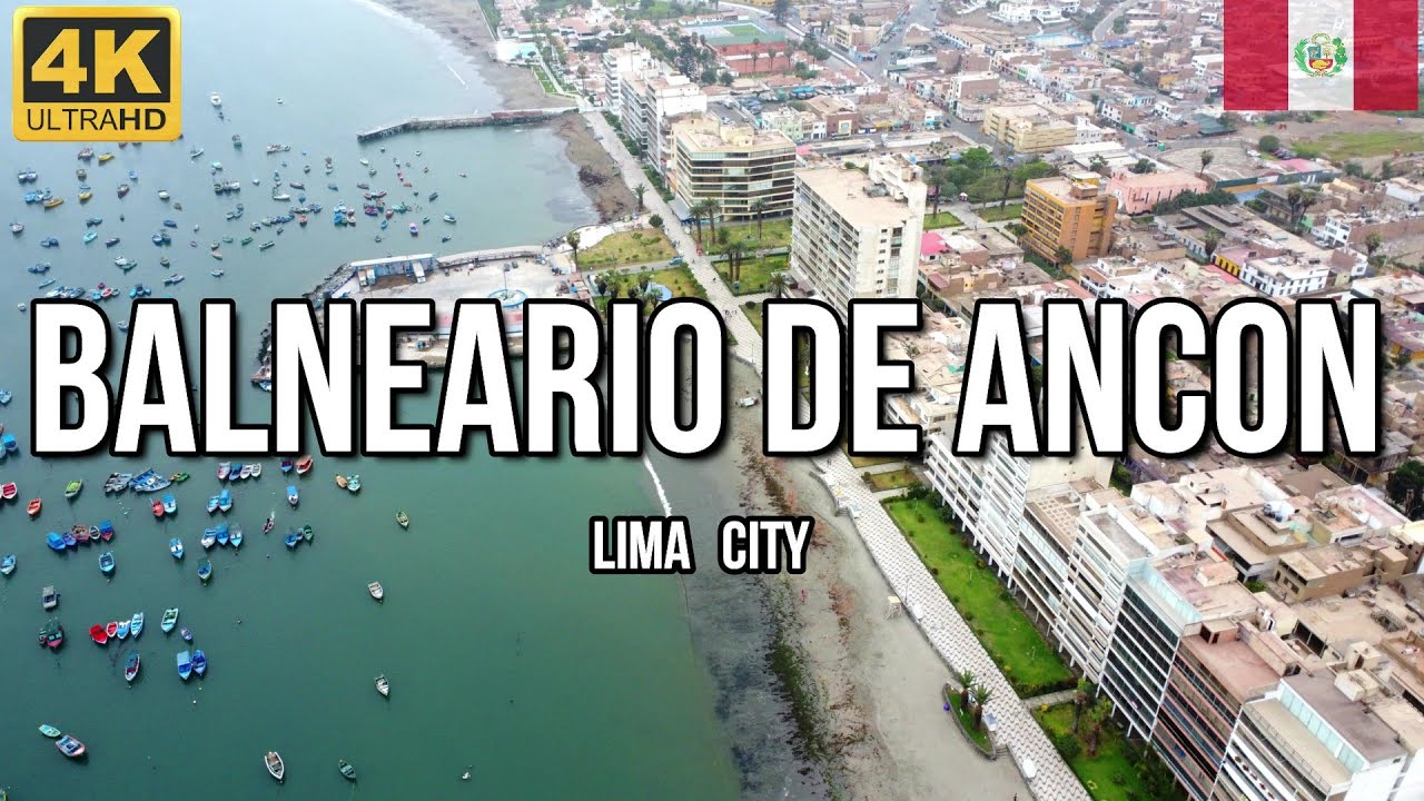 🌊 Balneario de Anc&oacute;n - Lima 2023 - DRONE (4K) 🚁 Lima Norte