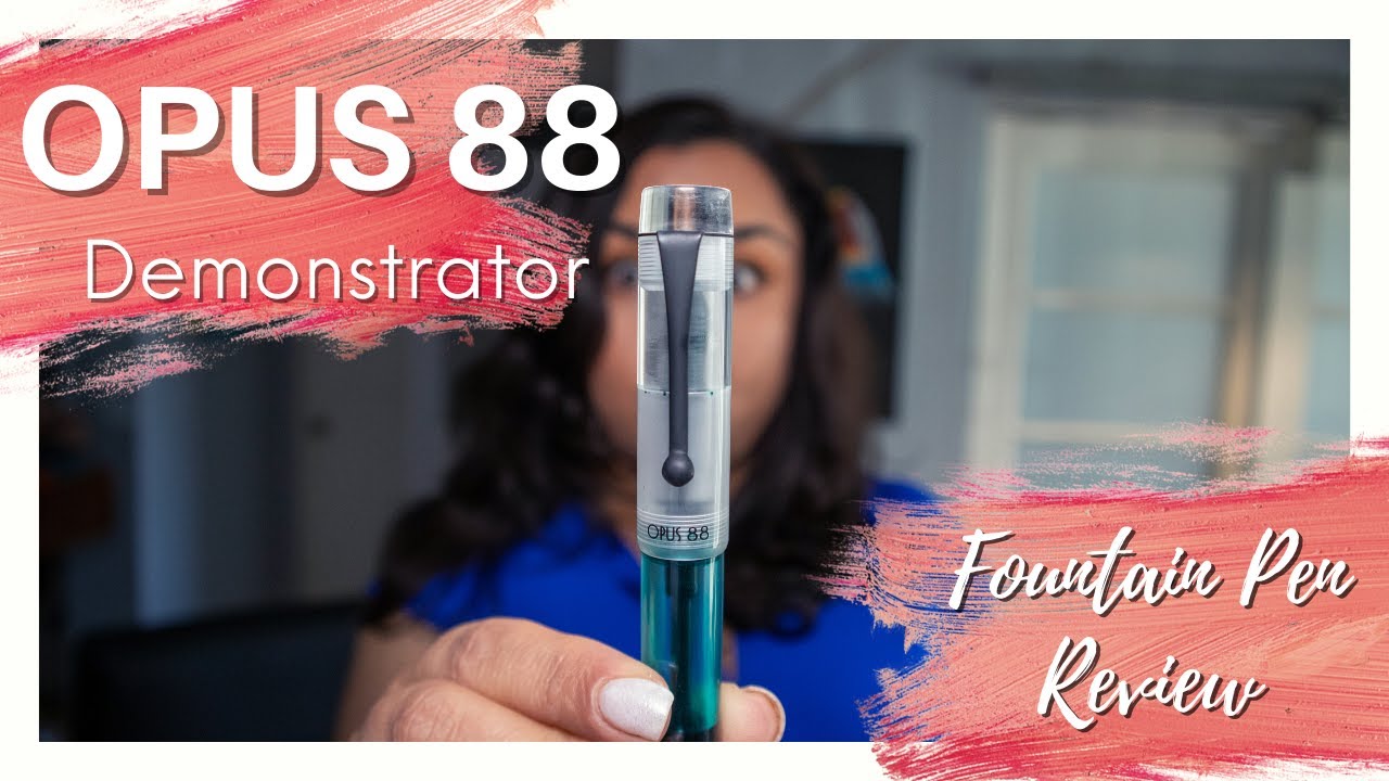 Opus 88 Demonstrator Fountain Pen Review - what could go wrong...?