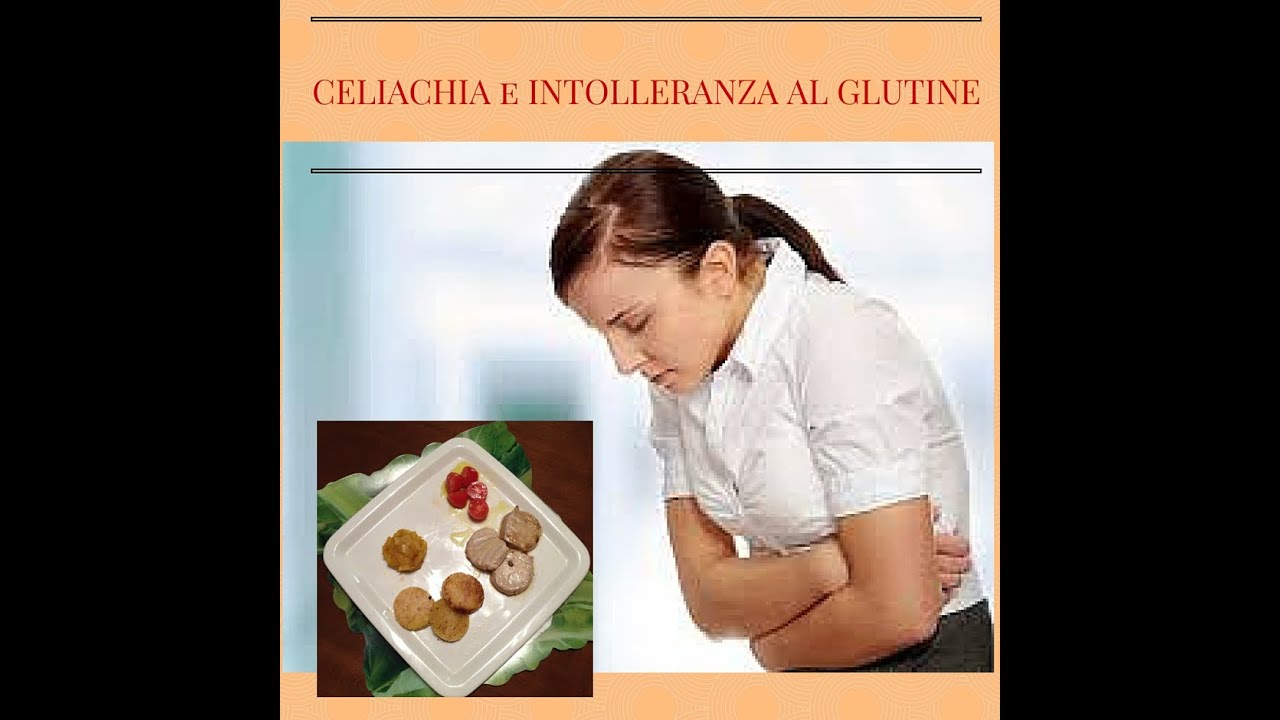 Celiachia, intolleranza al glutine e ad altri alimenti
