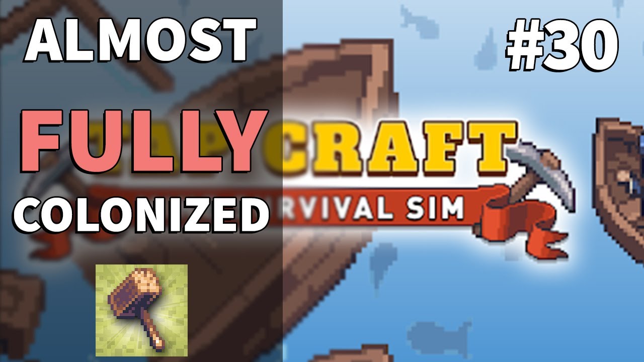 Almost Fully Colonized | Tap Craft #30