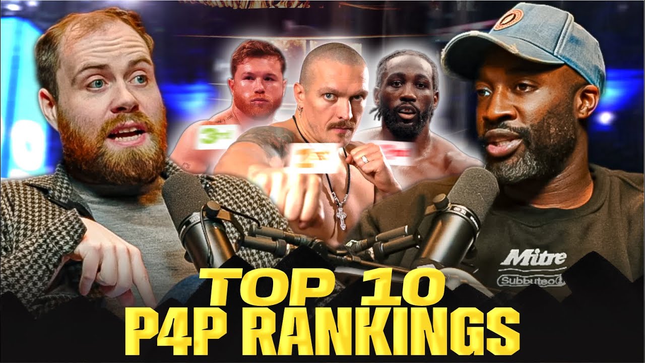 ADE & GMAN | OUR TOP 10 P4P RANKINGS