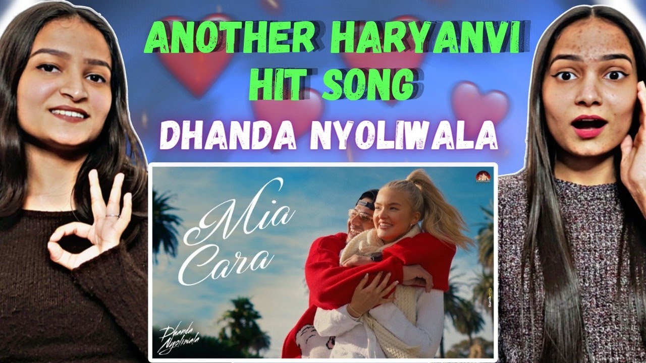 Dhanda Nyoliwala - Mia Cara (Official Music Video) | Reactions Hut
