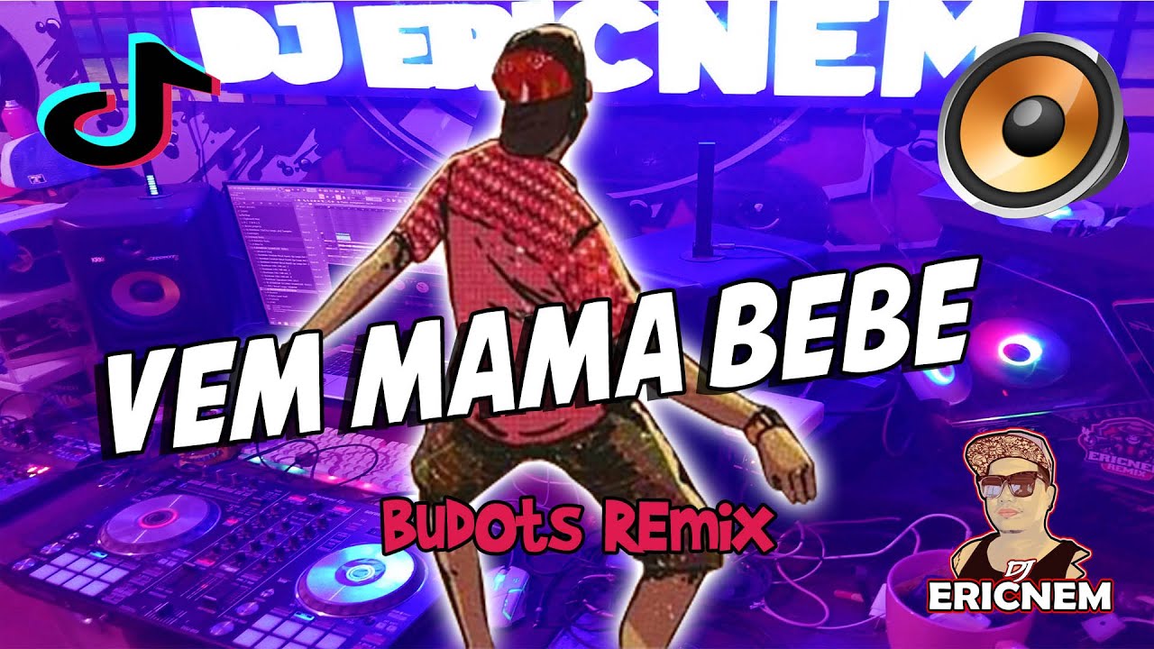 Tiktok Trend | VEM MAMA BEBE Budots Remix | Dj Ericnem
