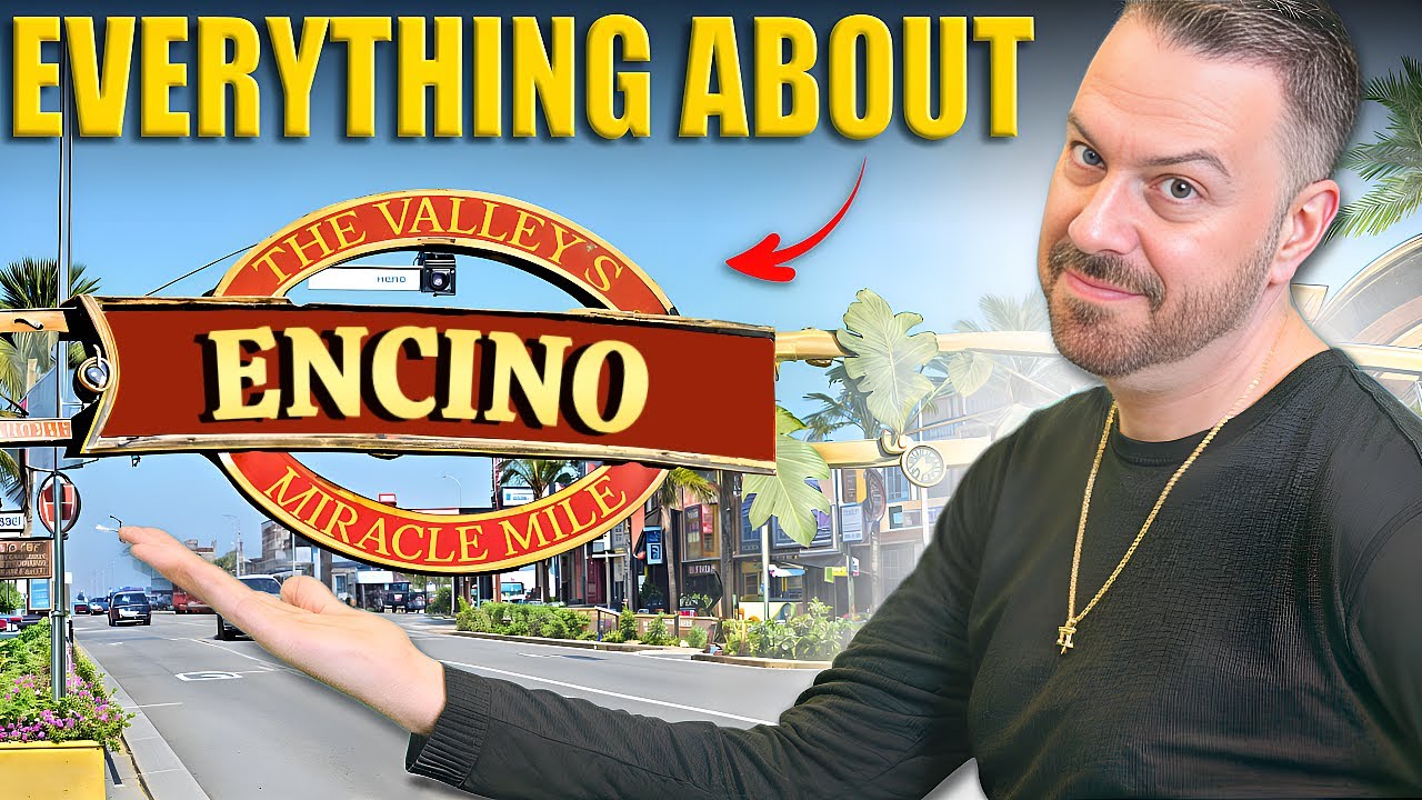TRUTH About ENCINO, LA: Everything You NEED to Know About Encino California