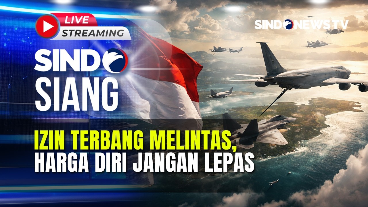 🔴 Izin terbang melintas, harga diri jangan lepas | SINDO SIANG | 16/04 | FULL