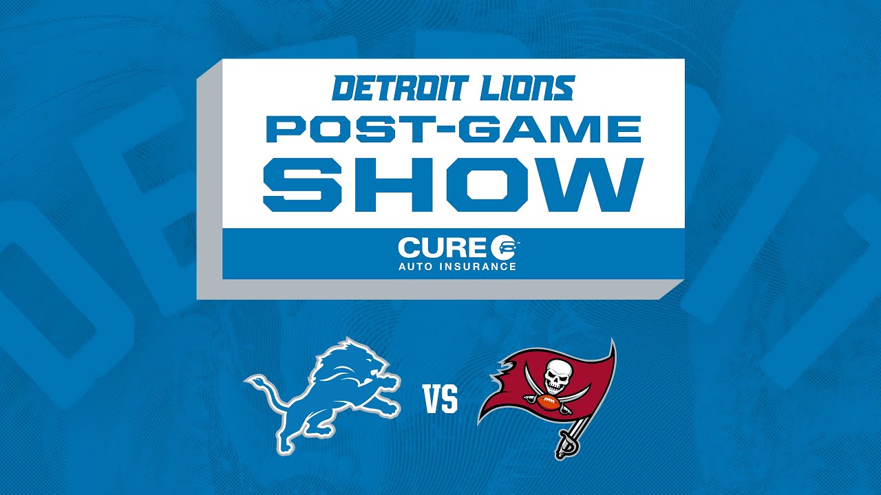 Lions vs. Buccaneers Week 7 | Detroit Lions Live CURE Auto Insurance Postgame Show
