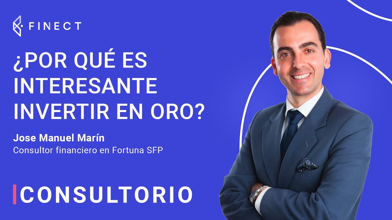 ¿Por qué INVERTIR en ORO aunque esté en MÁXIMOS? ❓ Consultorio Finect con Fortuna SFP