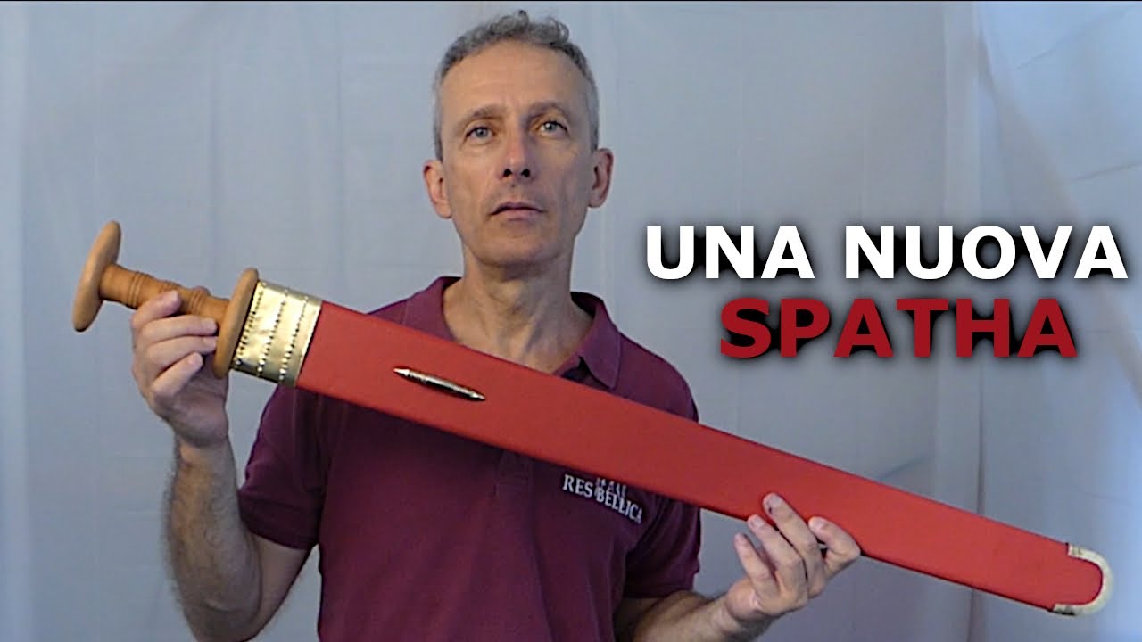 Come è fatta una spatha di IV secolo? La ricostruzione di Res Bellica