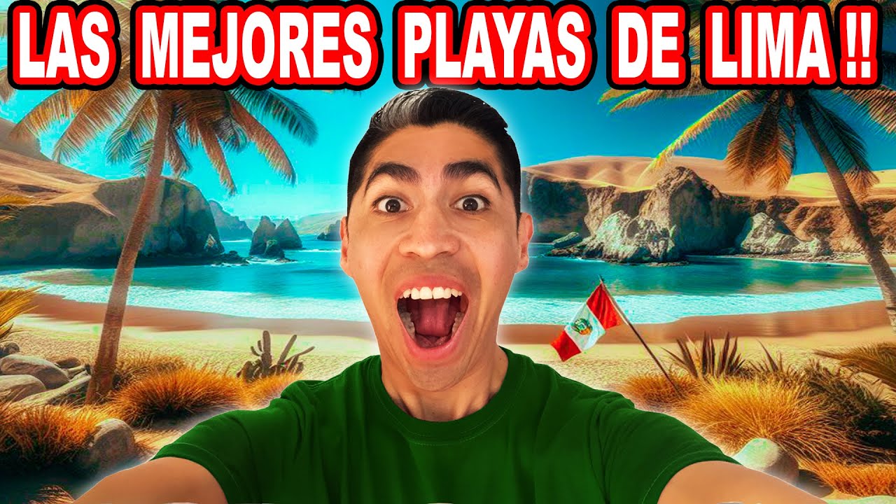 👉a Que PLAYAS IR en estas VACACIONES 2024 🏝️ │ Las MEJORES Playas de TODO LIMA - PERU en este Verano