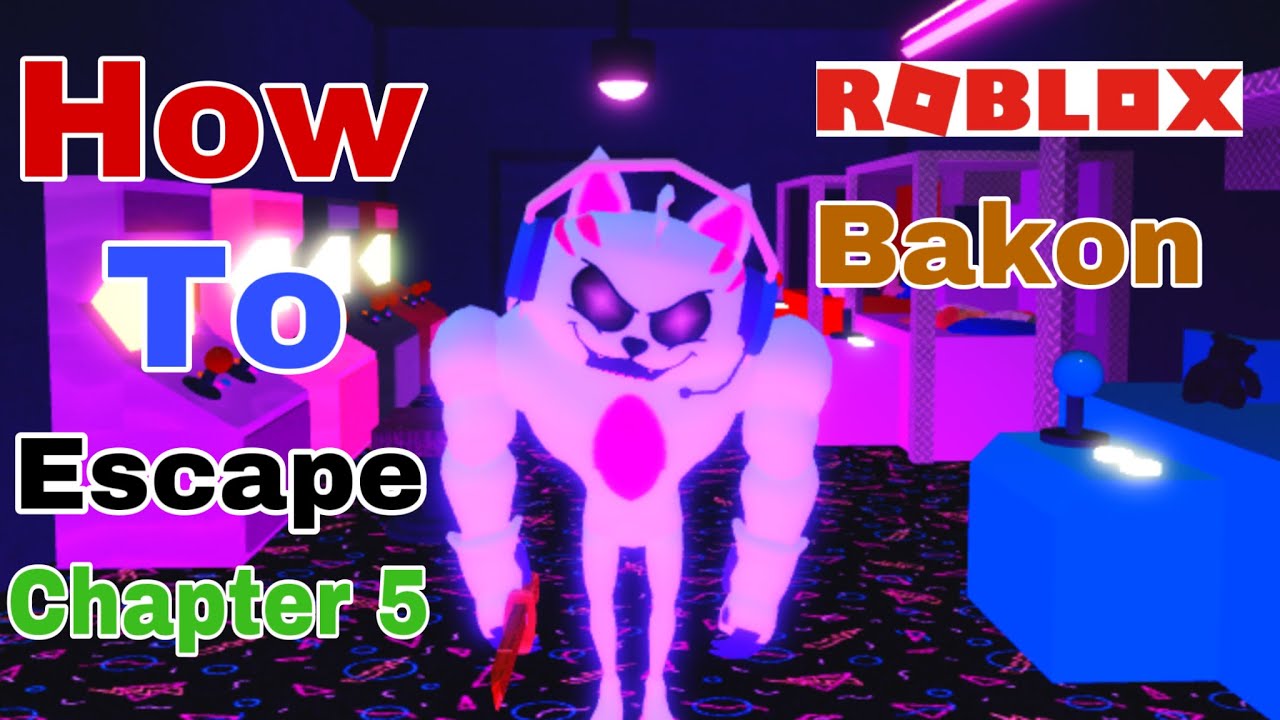 How To Escape Chapter 5 *Tutorial* (Roblox Bakon)
