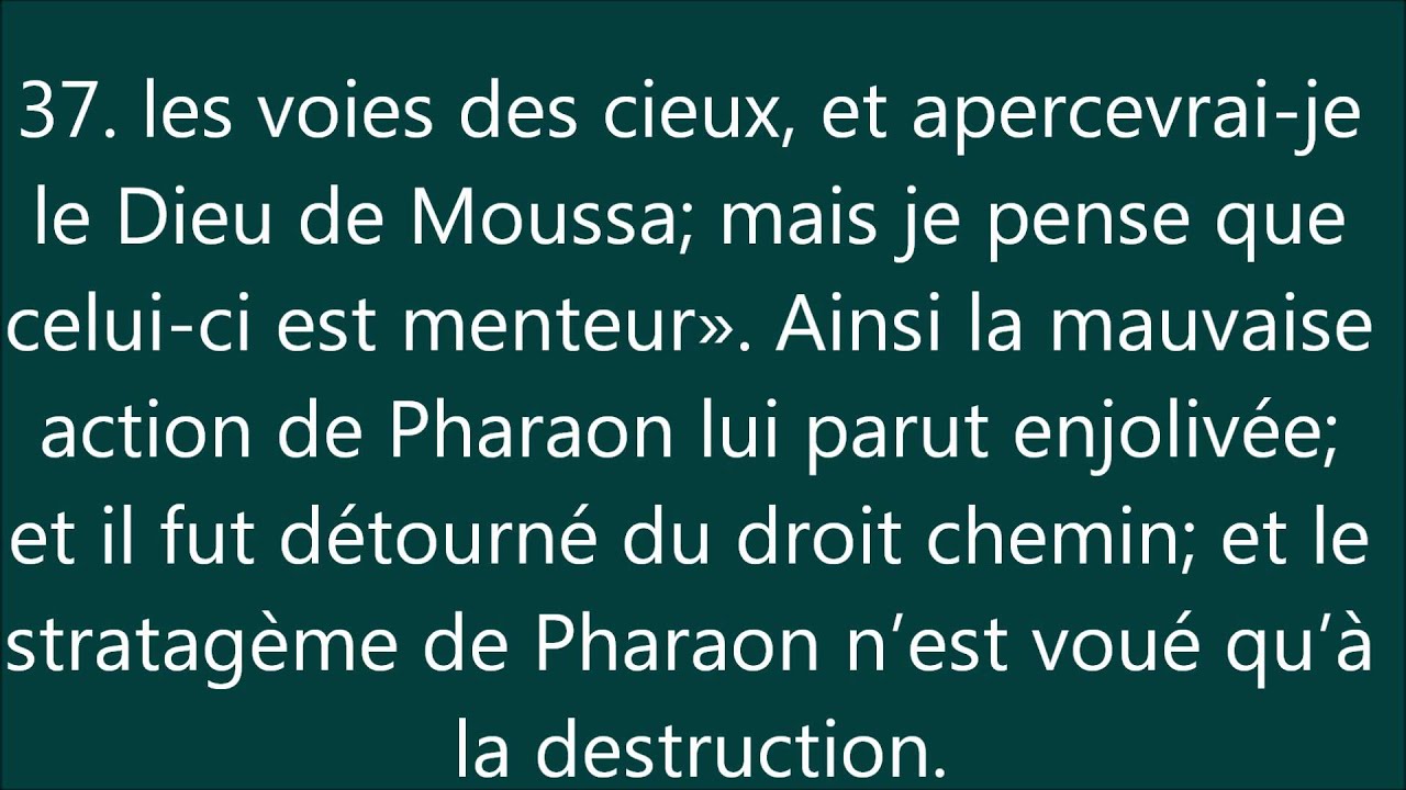 Coran : Sourate 40, Ghafir (Le Pardonneur) غَافر