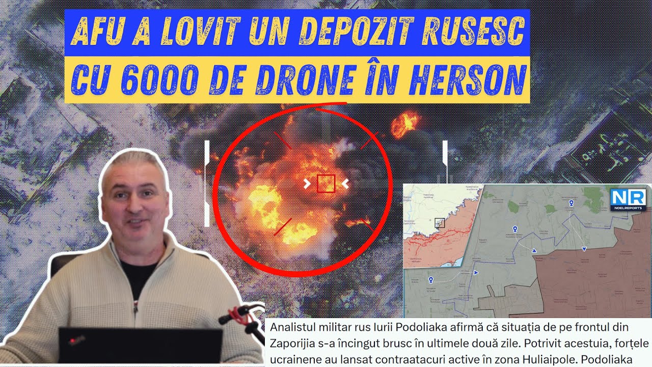 AFU a lovit un depozit cu 6000 de drone ruse | Contraatac ucrainean în Zaporojie