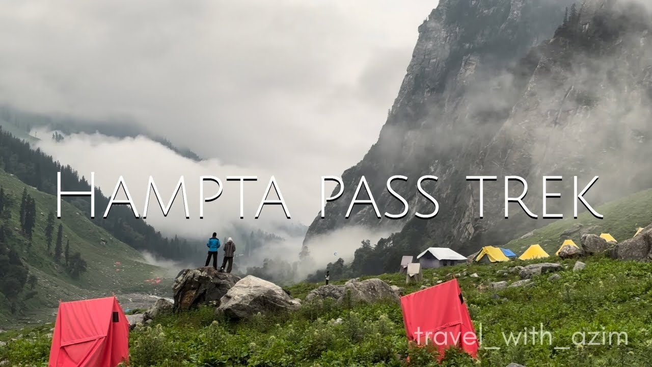 Hampta Pass Trek, Manali. Day1 Jobra to Chika Camp.