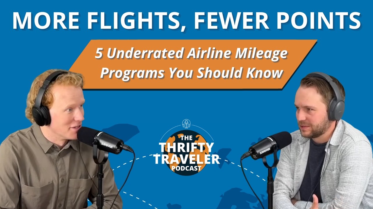 More Flights, Fewer Points: 5 Underrated Mileage Programs You Need to Know