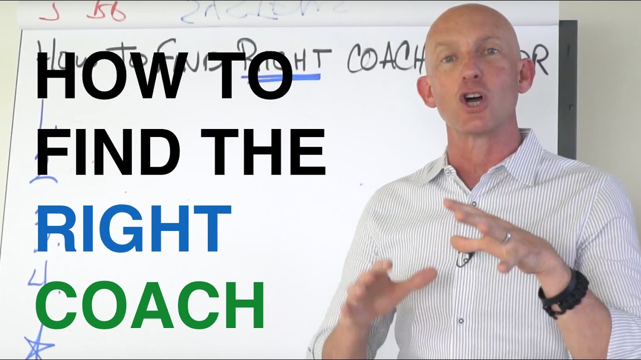 HOW TO FIND THE RIGHT COACH OR MENTOR - KEVIN WARD