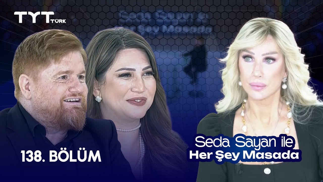 Seda Sayan ile Her Şey Masada | 138. Bölüm • Mehmet Barış Muslu, Gövher Abbasova