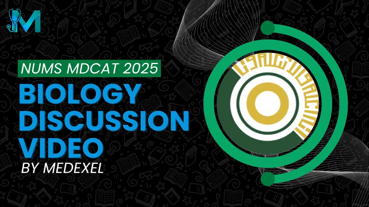 BIOLOGY NUMS PAPER DISCUSSION VIDEO BY DR WALEED IFTIKHAR | NUMS EXAM 2025