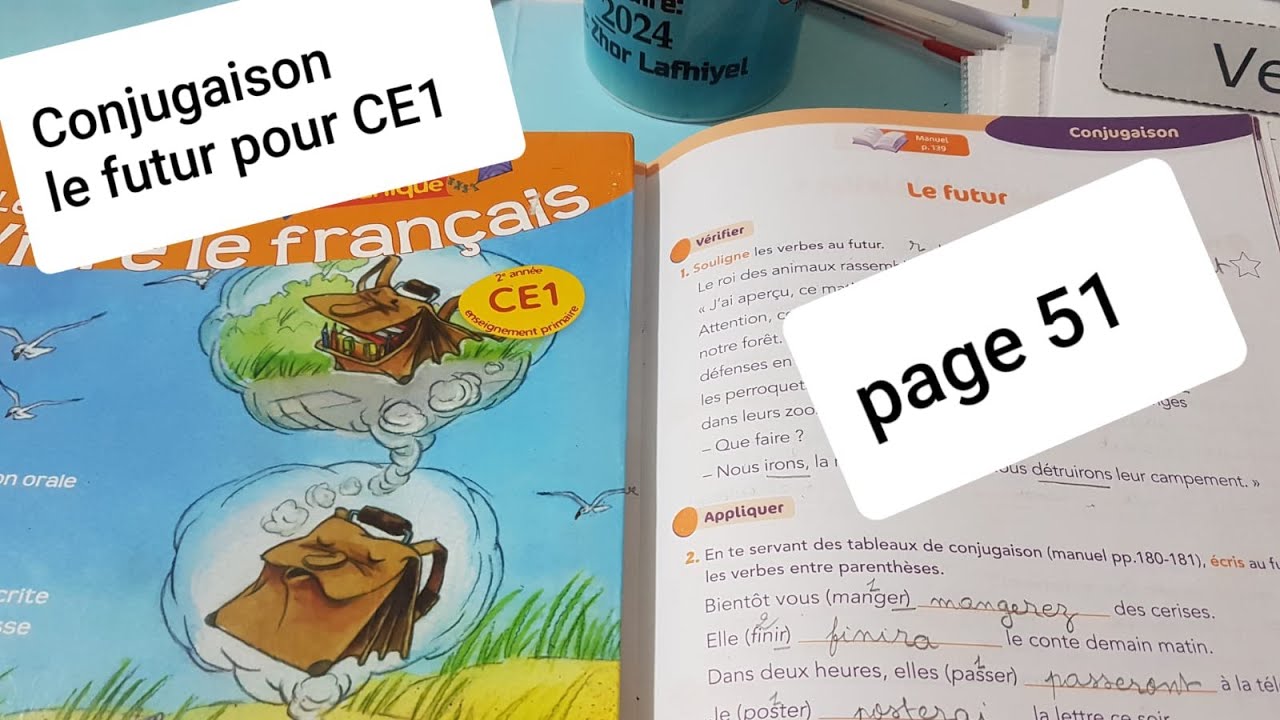 Conjugaison le futur.Le nouveau vivre le français CE1 Cahier d'activités 2 p.51