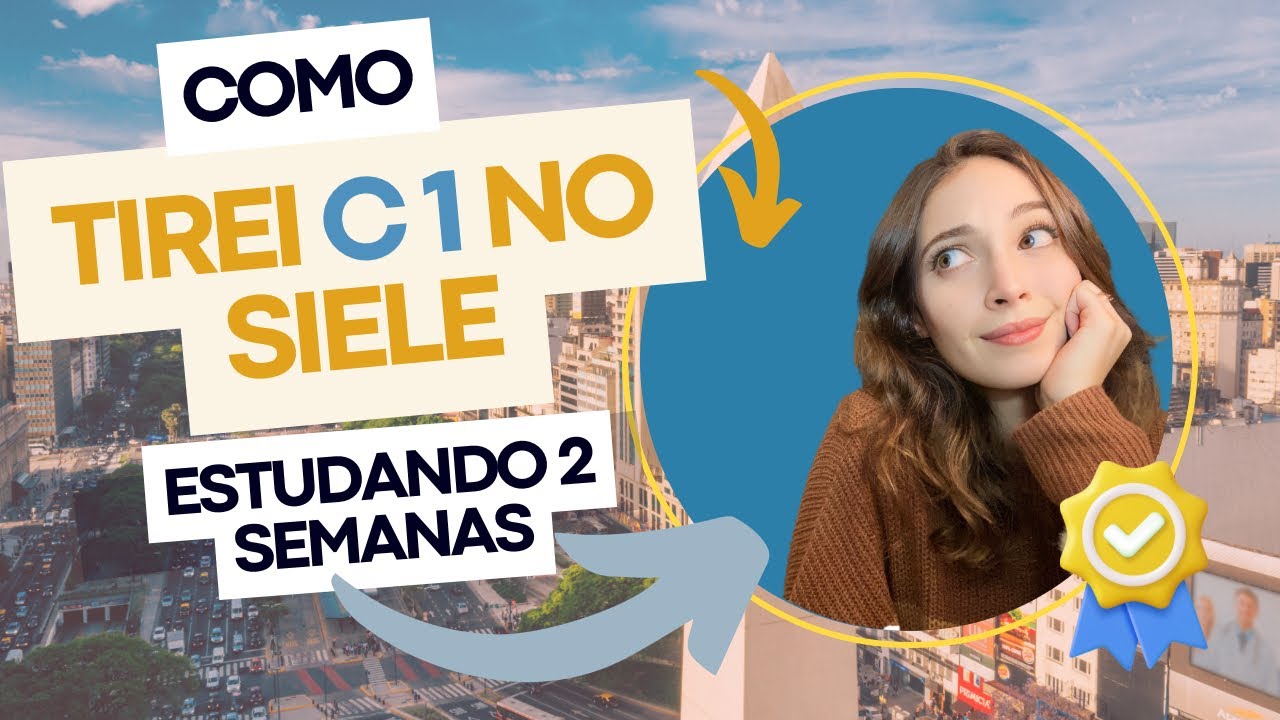 Como aprovei o SIELE de primeira em duas semanas | Fazer Medicina na Argentina