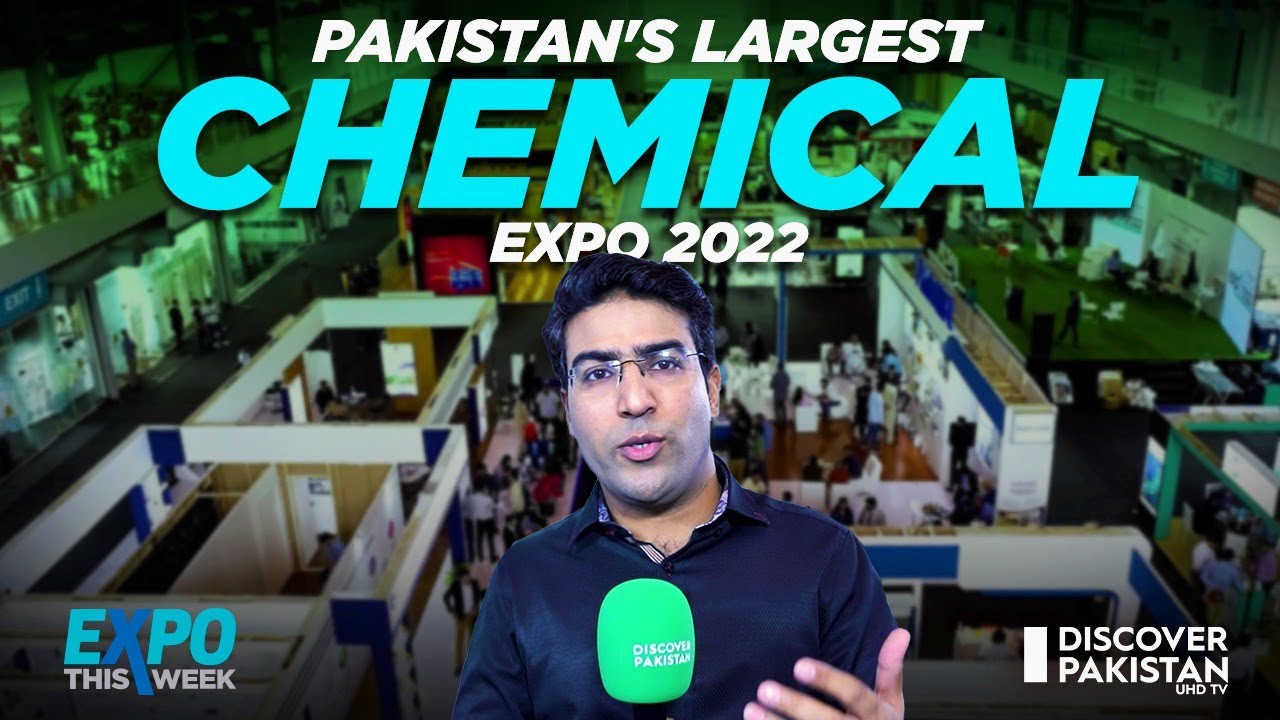 Pakistan's Largest Chemical Expo 2022 | Expo this Week
