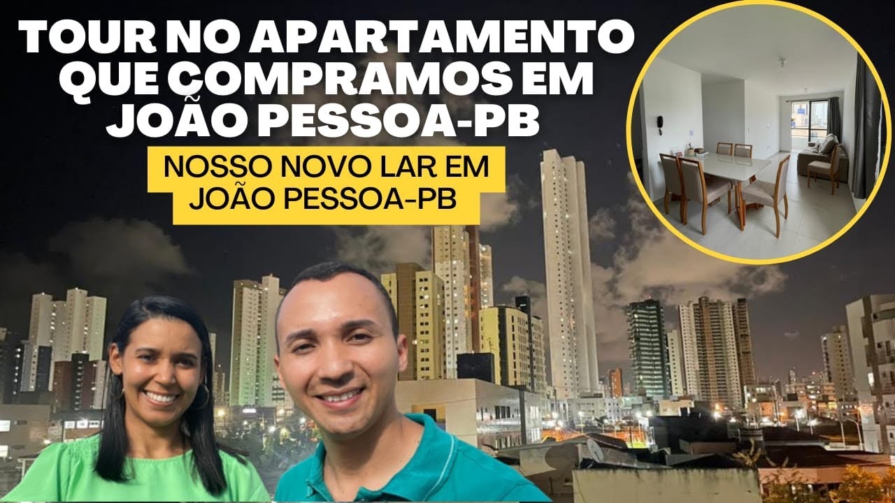 TOUR PELO APARTAMENTO QUE COMPRAMOS NO BAIRRO DO AEROCLUBE(BESSA) EM JOÃO PESSOA-PB | NOSSO NOVO LAR