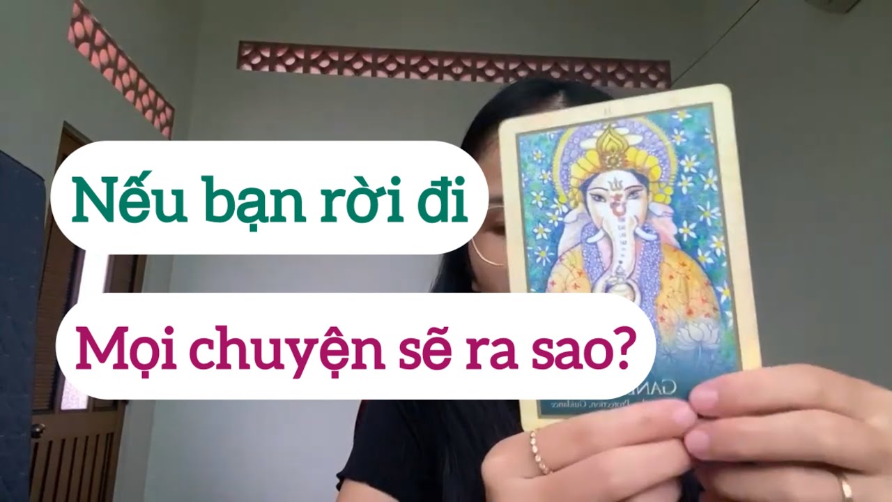 NẾU BẠN RỜI ĐI MỌI CHUYỆN SẼ RA SAO?