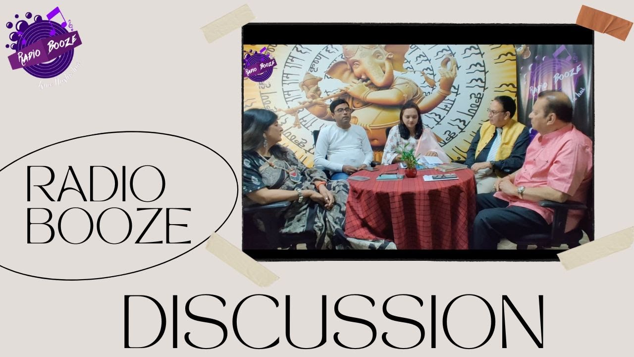 काव्यगोष्ठी | RADIO BOOZE | GROUP DISCUSSION