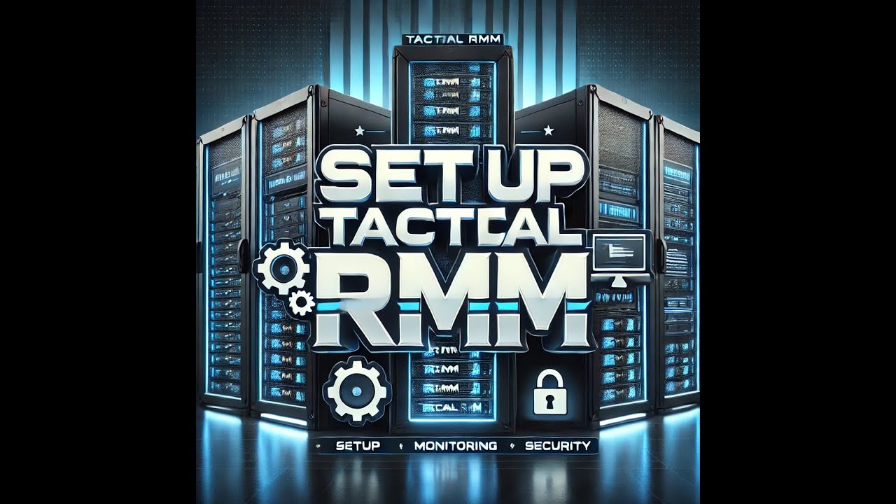 RMM - Setting up Remote Monitoring and Management - Tactical RMM - Setup walkthrough - 64