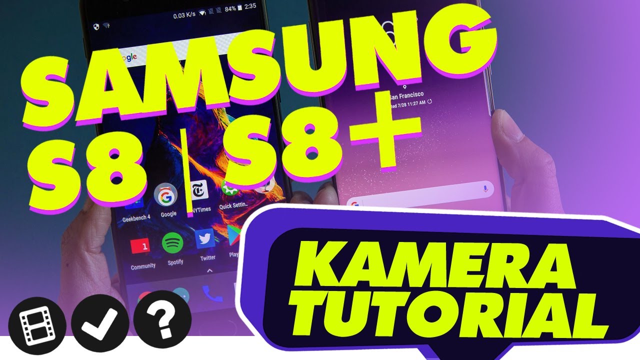 Tutorial: Samsung Galaxy S8/S8+ (Deutsch) | Kamera App